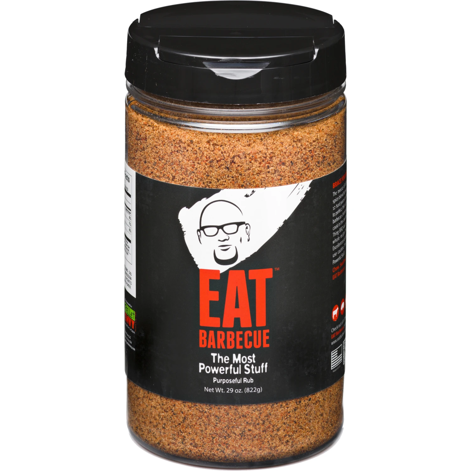 EAT Barbecue The Most Powerful Stuff Rub 29 Oz. 1 EAT Barbecue The Most Powerful Stuff Rub 29 Oz.